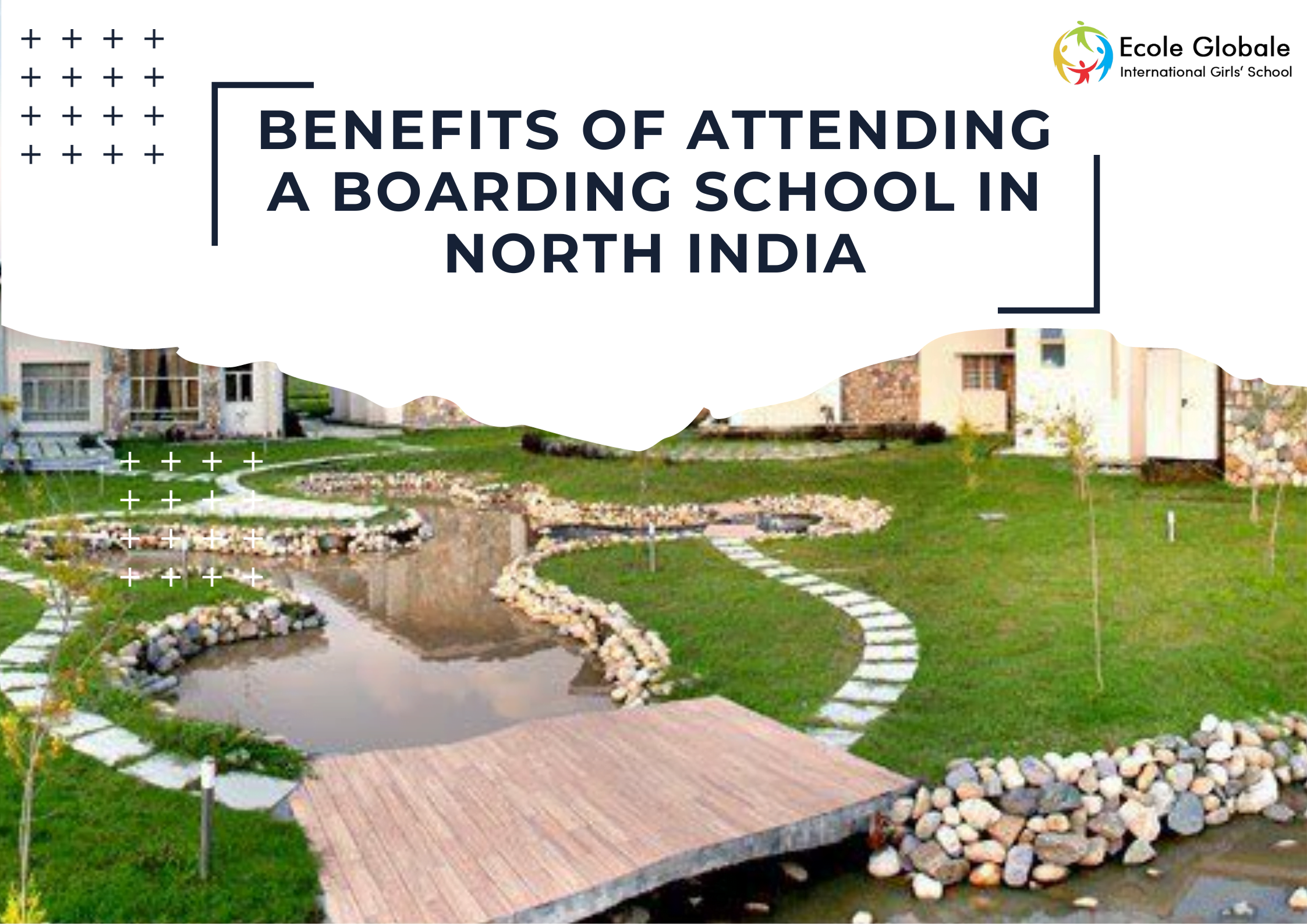 You are currently viewing Benefits of Attending a Boarding School in North India