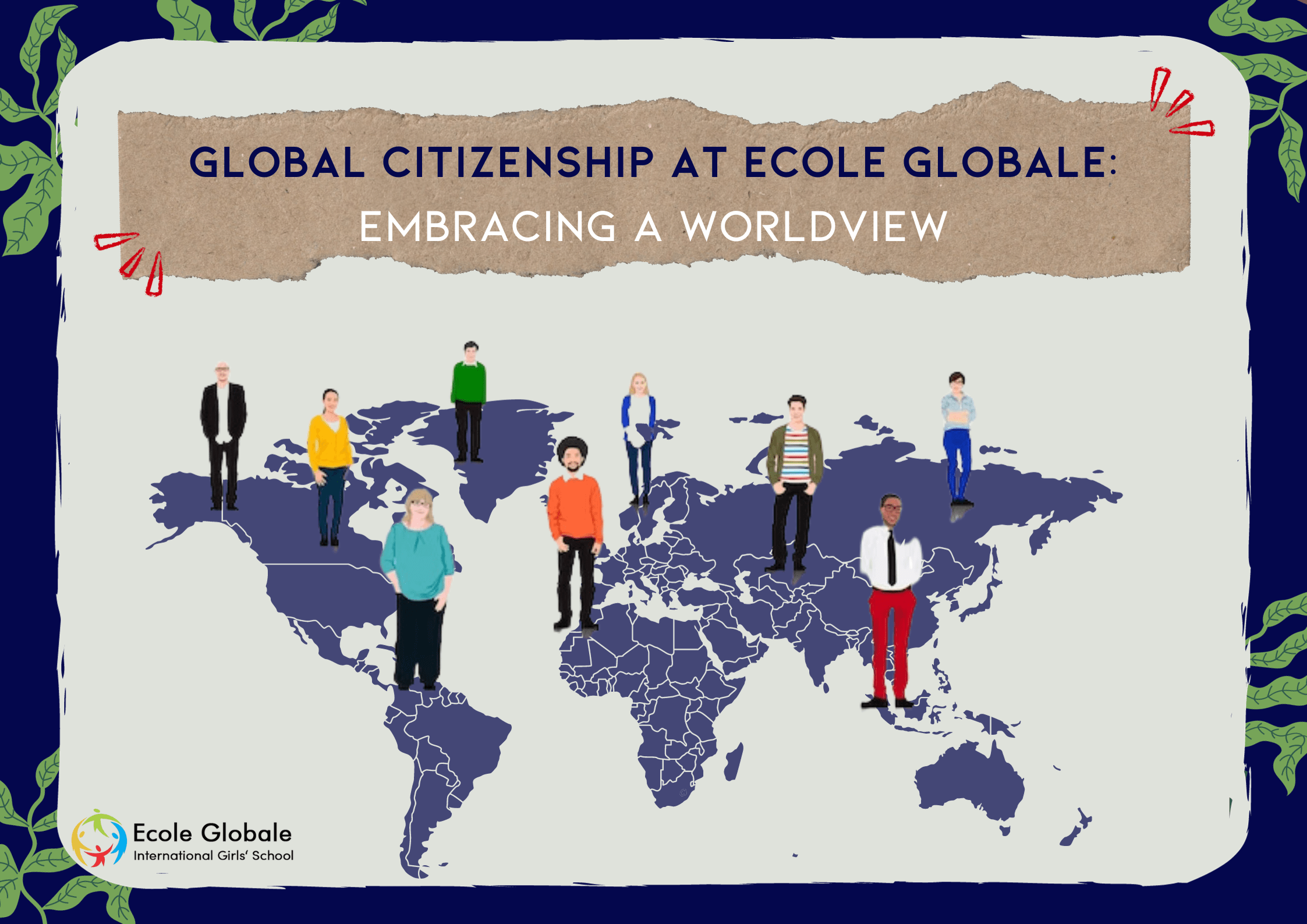 Global Citizenship At Ecole Globale Embracing A Worldview