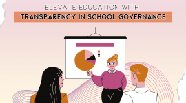 Elevate Education with Transparency in School Governance