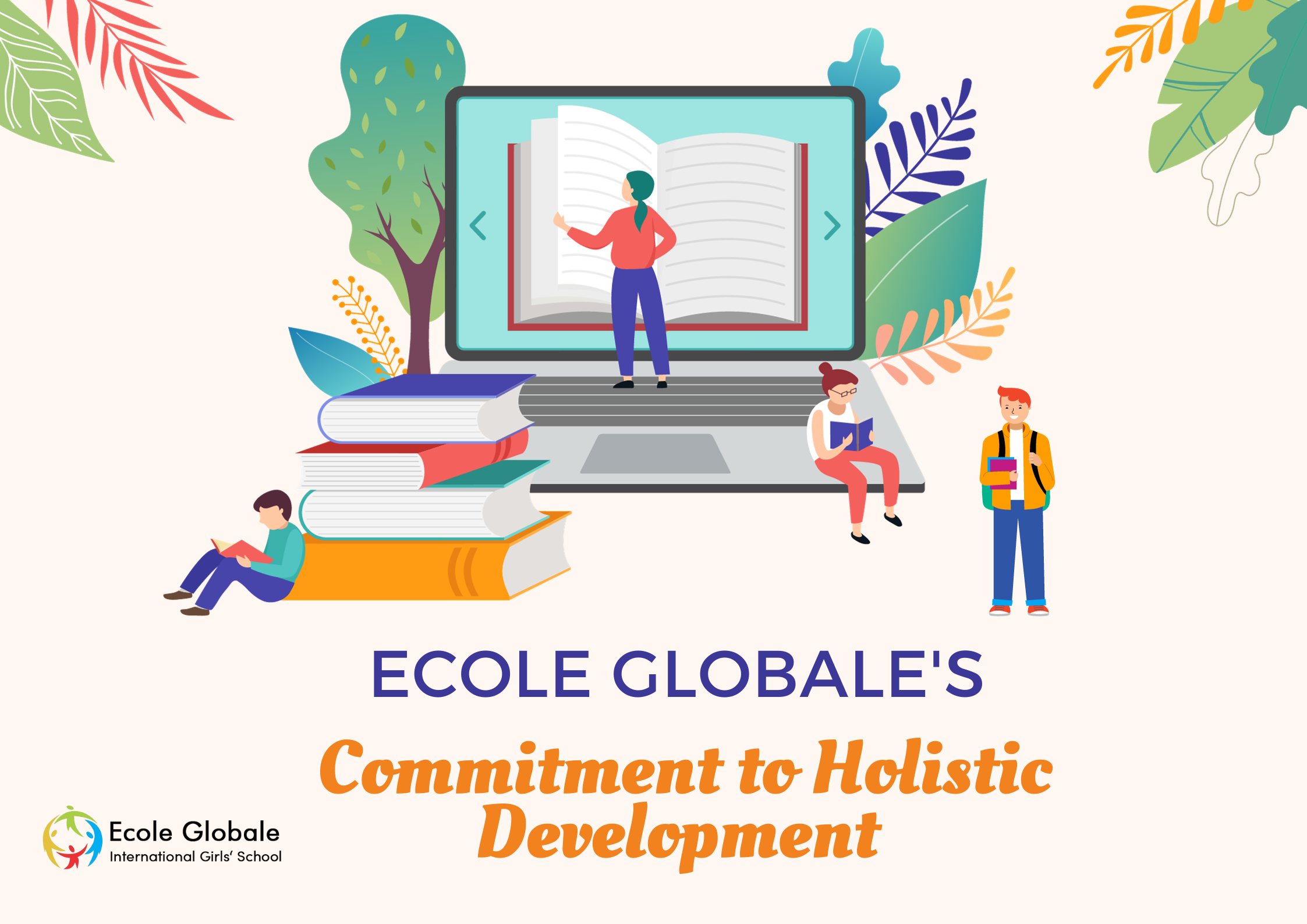 You are currently viewing Ecole Globale’s Commitment to Holistic Development: Setting Standards for Boarding Schools in North India