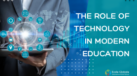 The Role of Technology in Modern Education: How Ecole Globale is Pioneering Change in North India