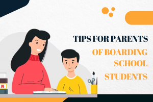 Tips for parents of boarding school students