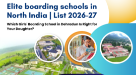 Elite boarding schools in North India | List 2026-27