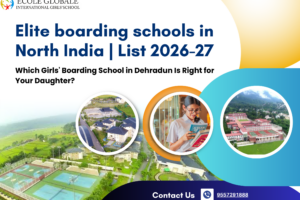 Elite boarding schools in North India | List 2026-27