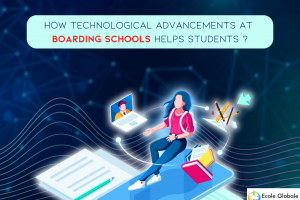 How Technological advancements at boarding schools helps students ?