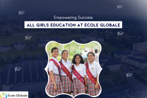 Empowering Success: All Girls Education at Ecole Globale