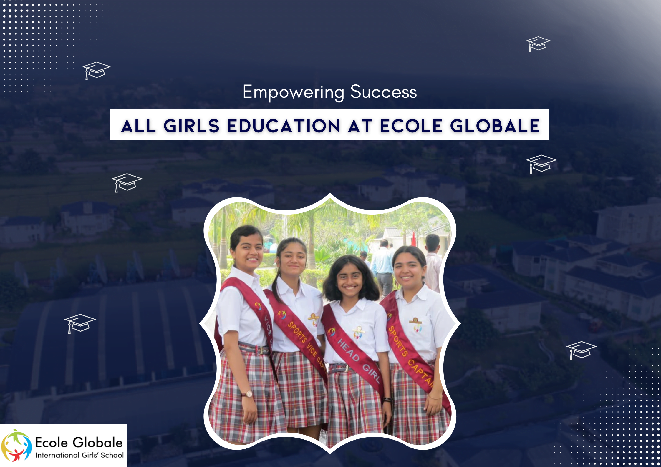 You are currently viewing Empowering Success: All Girls Education at Ecole Globale