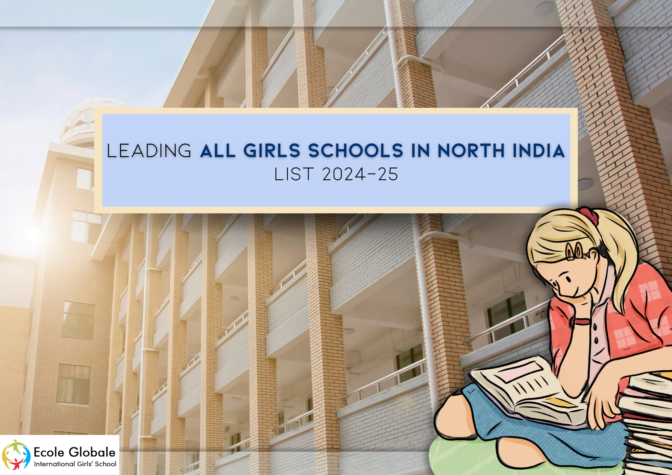 You are currently viewing Leading All-Girls Schools in North India | List 2024-25