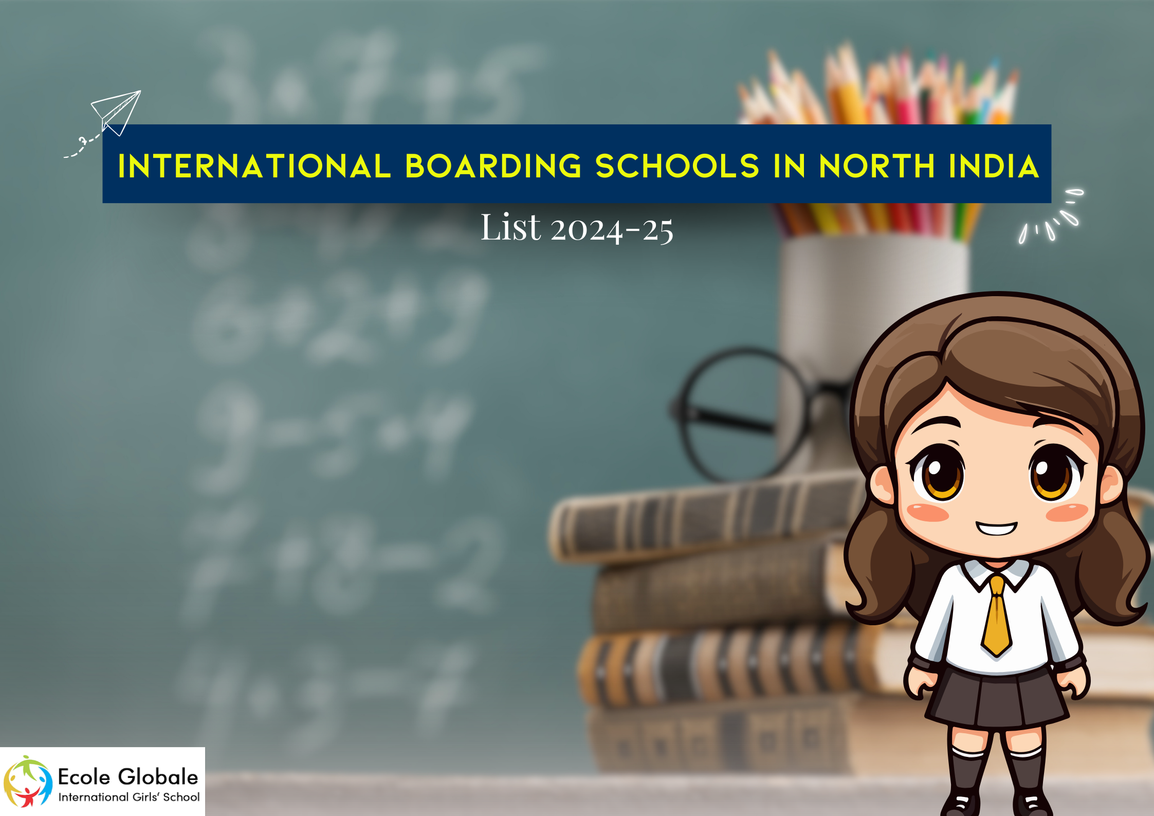 You are currently viewing International Boarding Schools in North India | List 2024-25