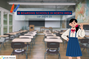 IB boarding schools in North India | List 2024-25
