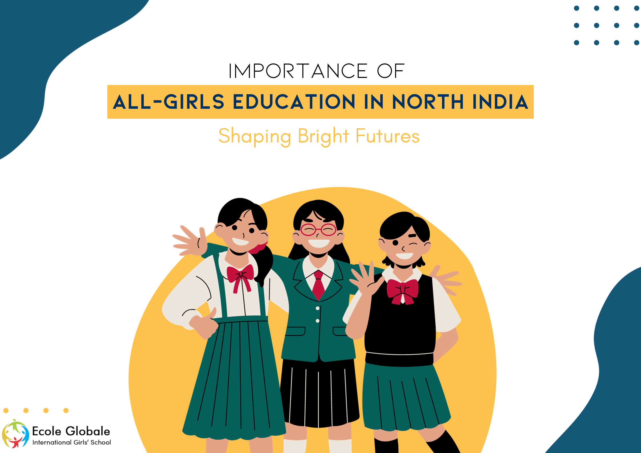 You are currently viewing Importance of All-Girls Education in North India : Shaping Bright Futures