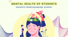 Mental Health of Students: Insights from Boarding School