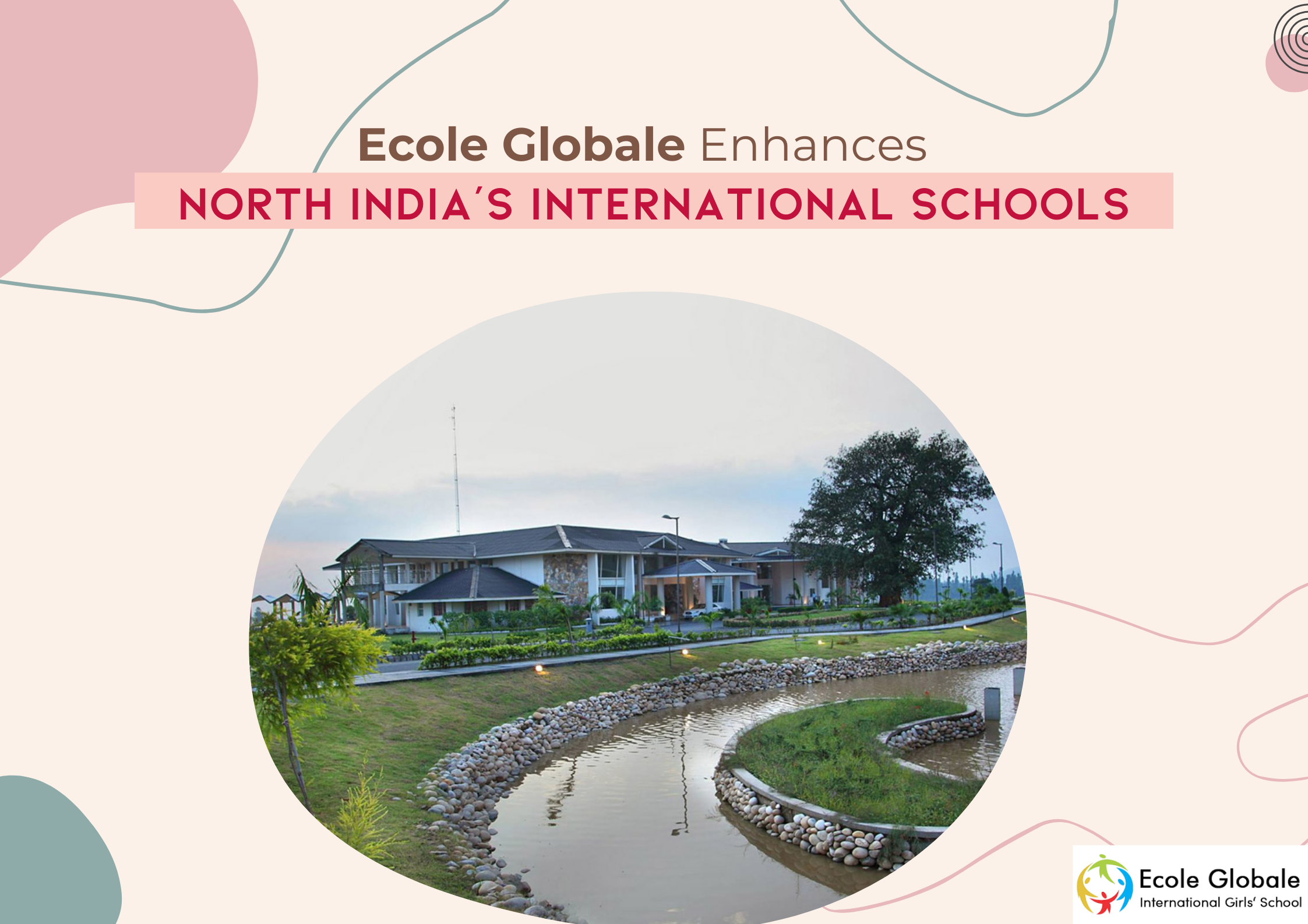 You are currently viewing Ecole Globale Enhances North India’s International Schools