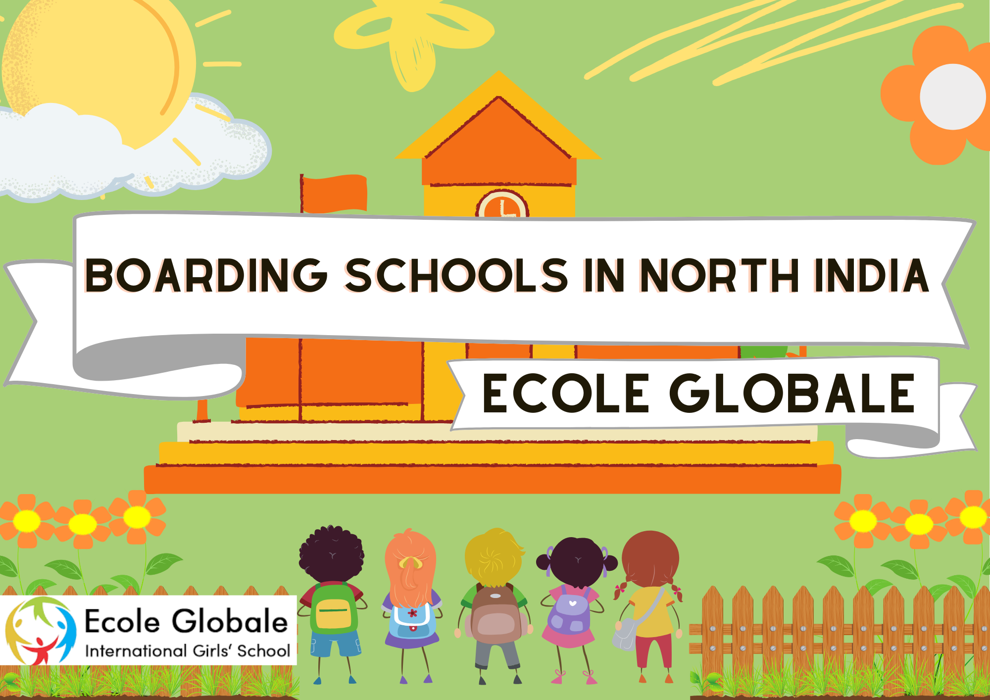 You are currently viewing Comparing Top Boarding Schools in North India: What Sets Ecole Globale Apart?
