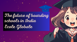 The future of boarding schools in India
