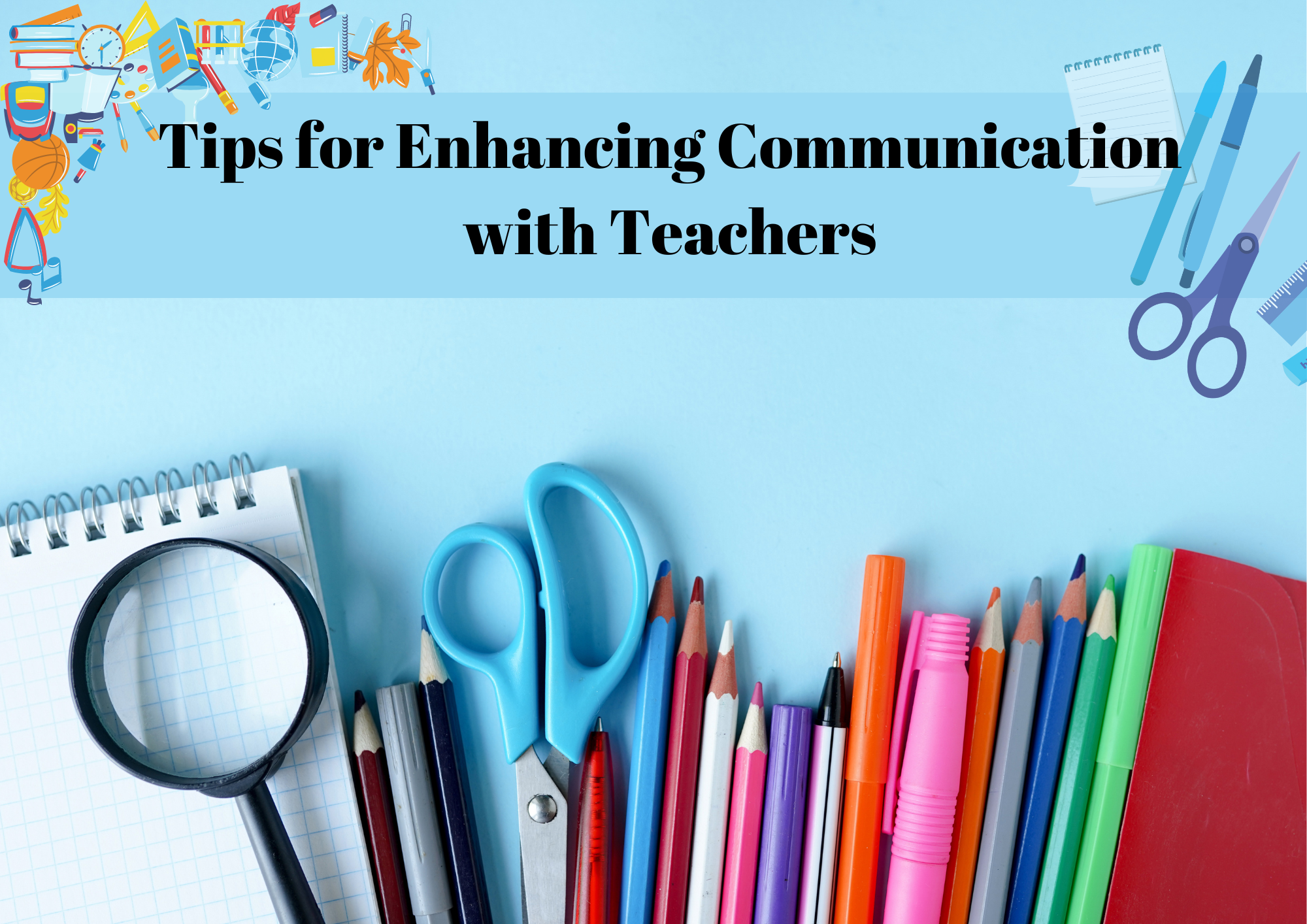 You are currently viewing Parental Guidance: Tips for Enhancing Communication with Teachers