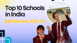 Top 10 Schools in India | Admissions 2026-27