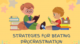 Effective Strategies for Beating Procrastination | Tips for Students