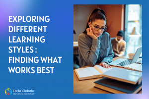 Exploring Different Learning Styles: Finding What Works for You