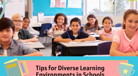 Building Cross-Cultural Competence: Tips for Diverse Learning Environments in Schools