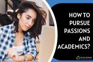 Balancing Extracurriculars: How to Pursue Passions and Academics