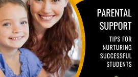 Parental Support: Tips for Nurturing Successful Students