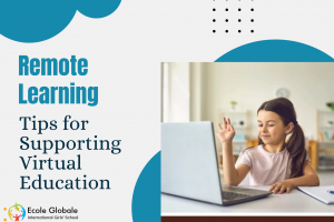 Remote Learning Success: Tips for Parents Supporting Virtual Education