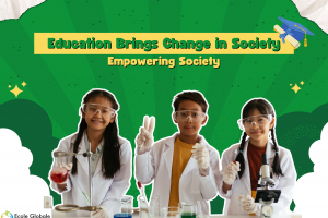 How is education the best way to bring change in society ?