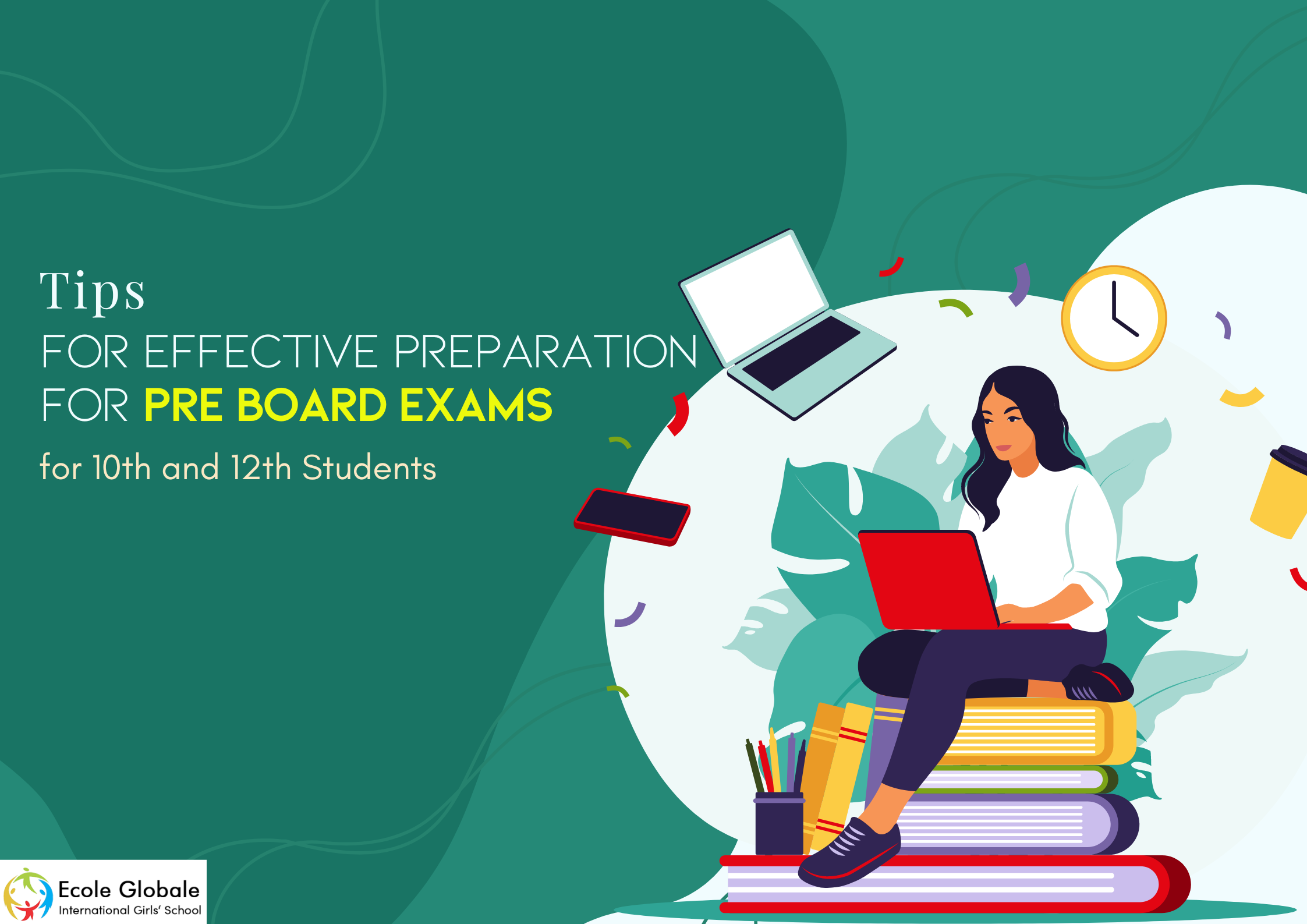 You are currently viewing Tips for Effective Preparation for Pre Board Exams for 10th and 12th Students