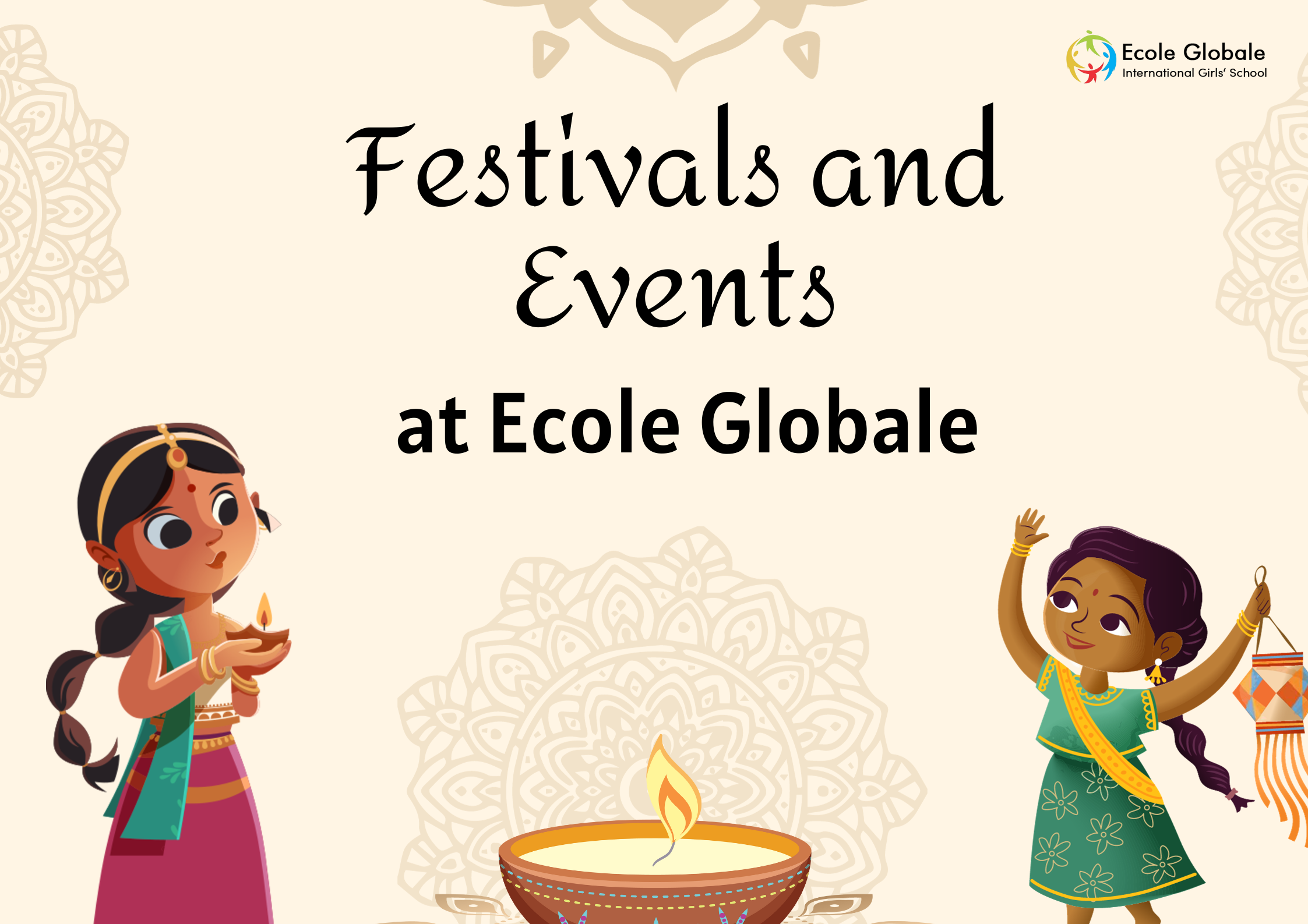 You are currently viewing Celebrating Traditions: Festivals and Events at Ecole Globale