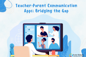 Teacher-Parent Communication Apps: Bridging the Gap