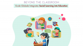 Beyond the Classroom: Ecole Globale Integrates Social Learning into Education