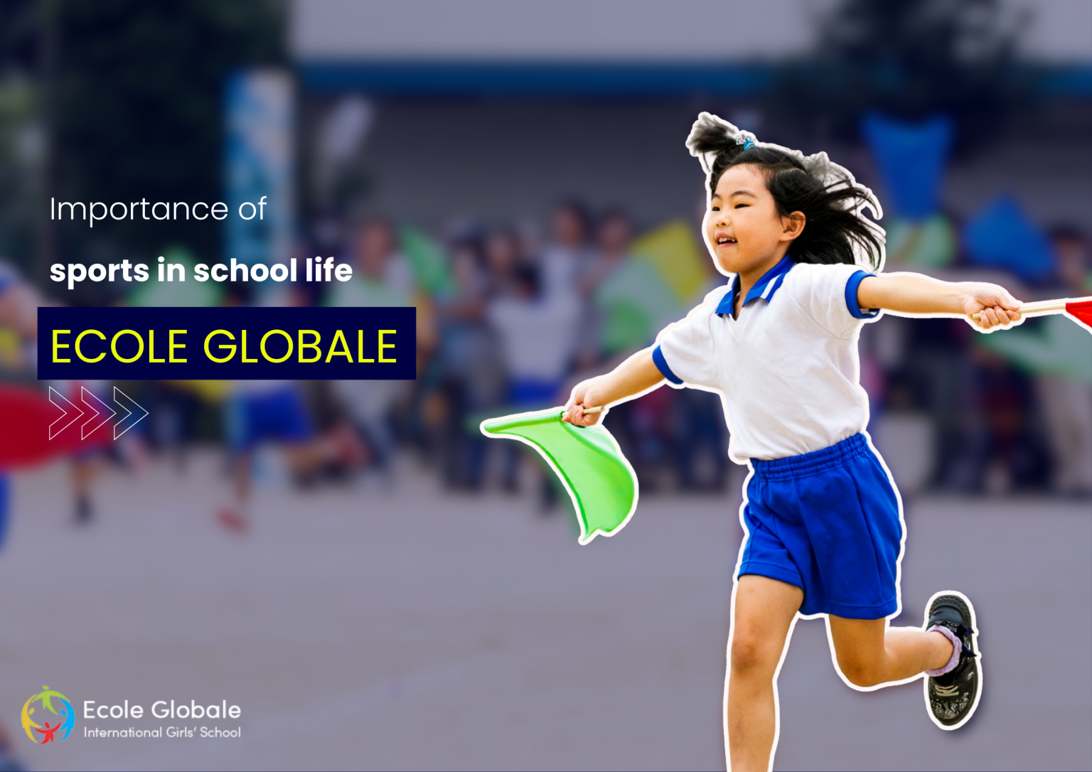 The importance of sports in school life | Ecole Globale