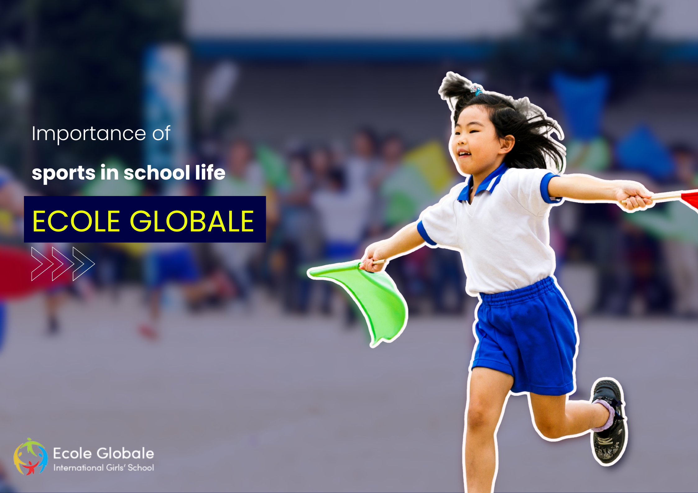 You are currently viewing The importance of sports in school life | Ecole Globale