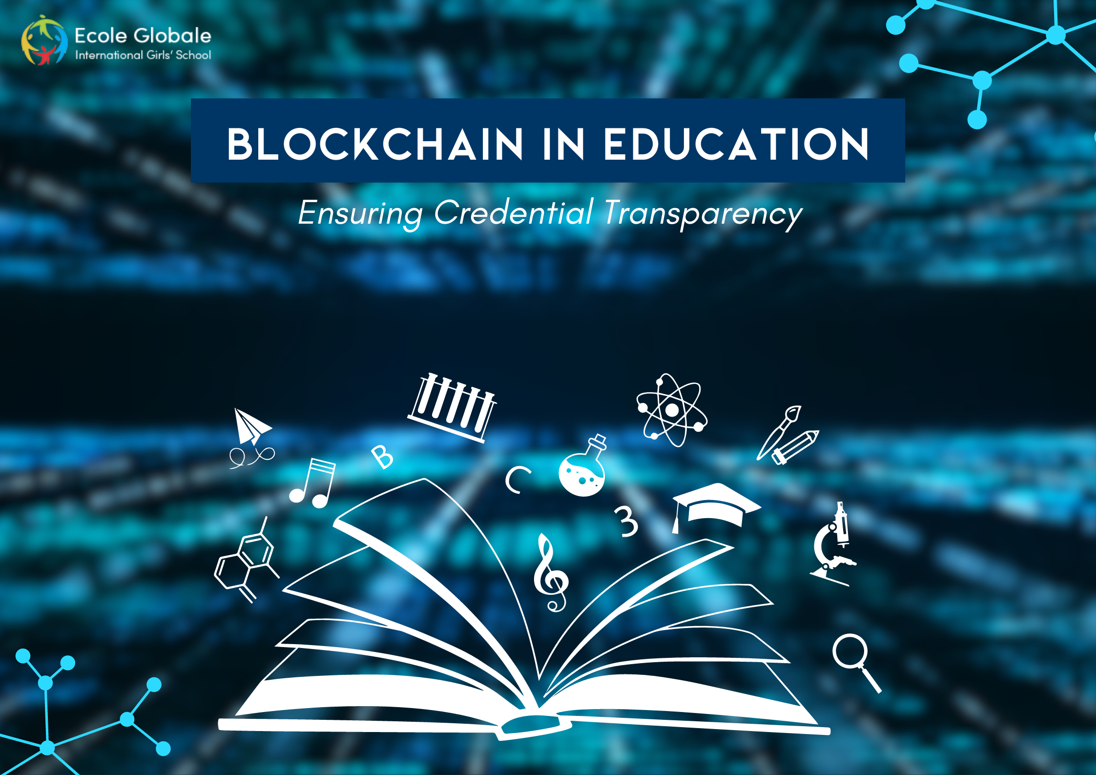 You are currently viewing Blockchain in Education: Ensuring Credential Transparency
