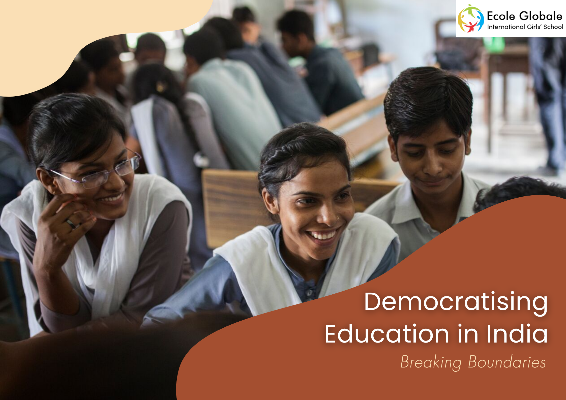 You are currently viewing Democratising Education in India: Breaking Boundaries