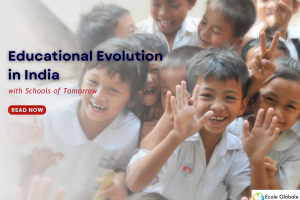 Educational Evolution in India with Schools of Tomorrow