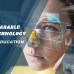 Wearable Technology in Education: The Next Frontier for Ecole Globale ?