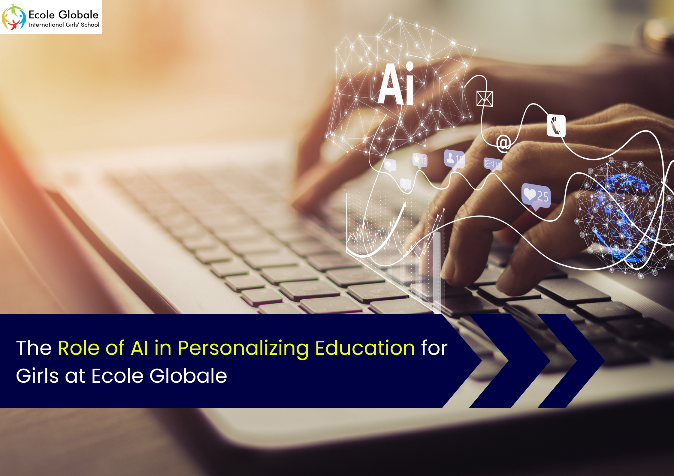 You are currently viewing The Role of AI in Personalizing Education for Girls at Ecole Globale