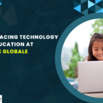 Embracing Technology in Education at Ecole Globale