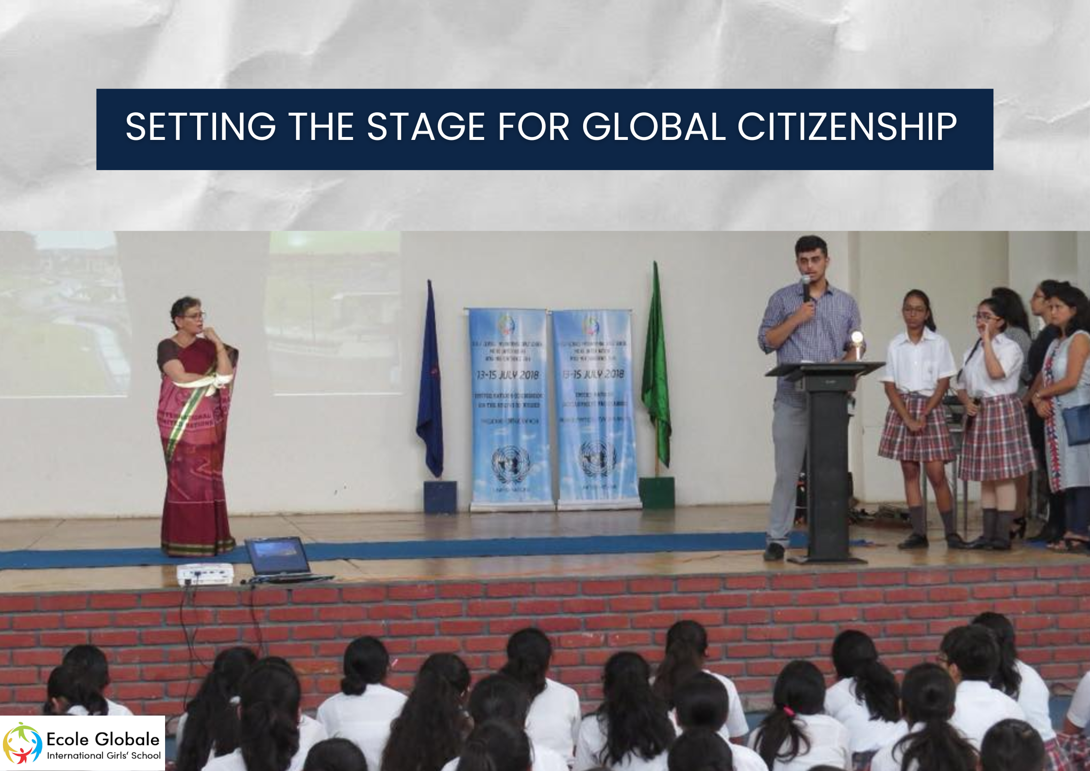 You are currently viewing Setting the Stage for Global Citizenship | Ecole Globale