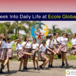 A Peek Into Daily Life at Ecole Globale: Boarding School Excellence