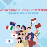 Empowering Global Citizenship: Preparing Girls for the World