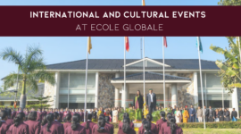 International and Cultural Events at Ecole Globale