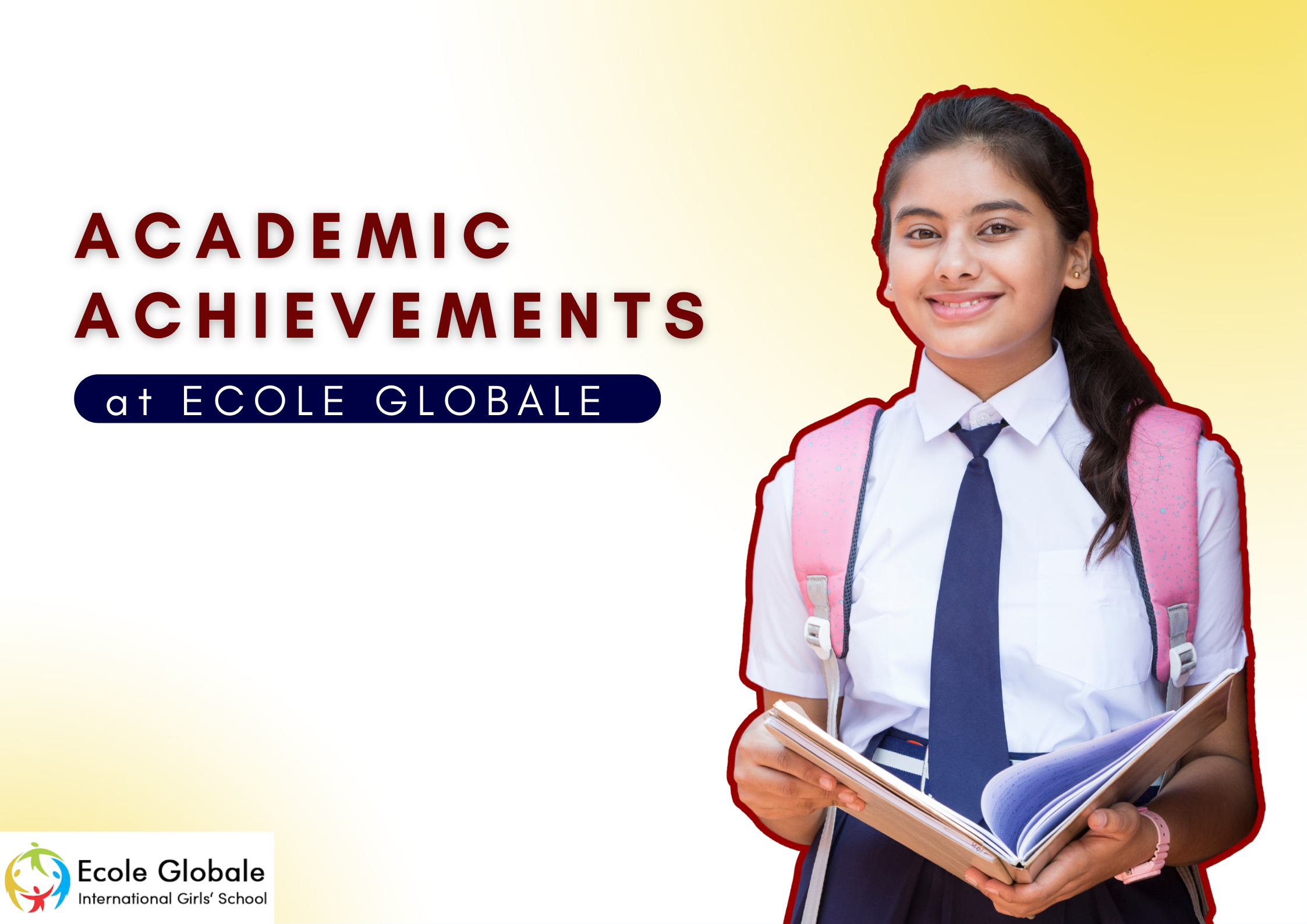 You are currently viewing Academic Achievements at Ecole Globale: Excellence Unveiled