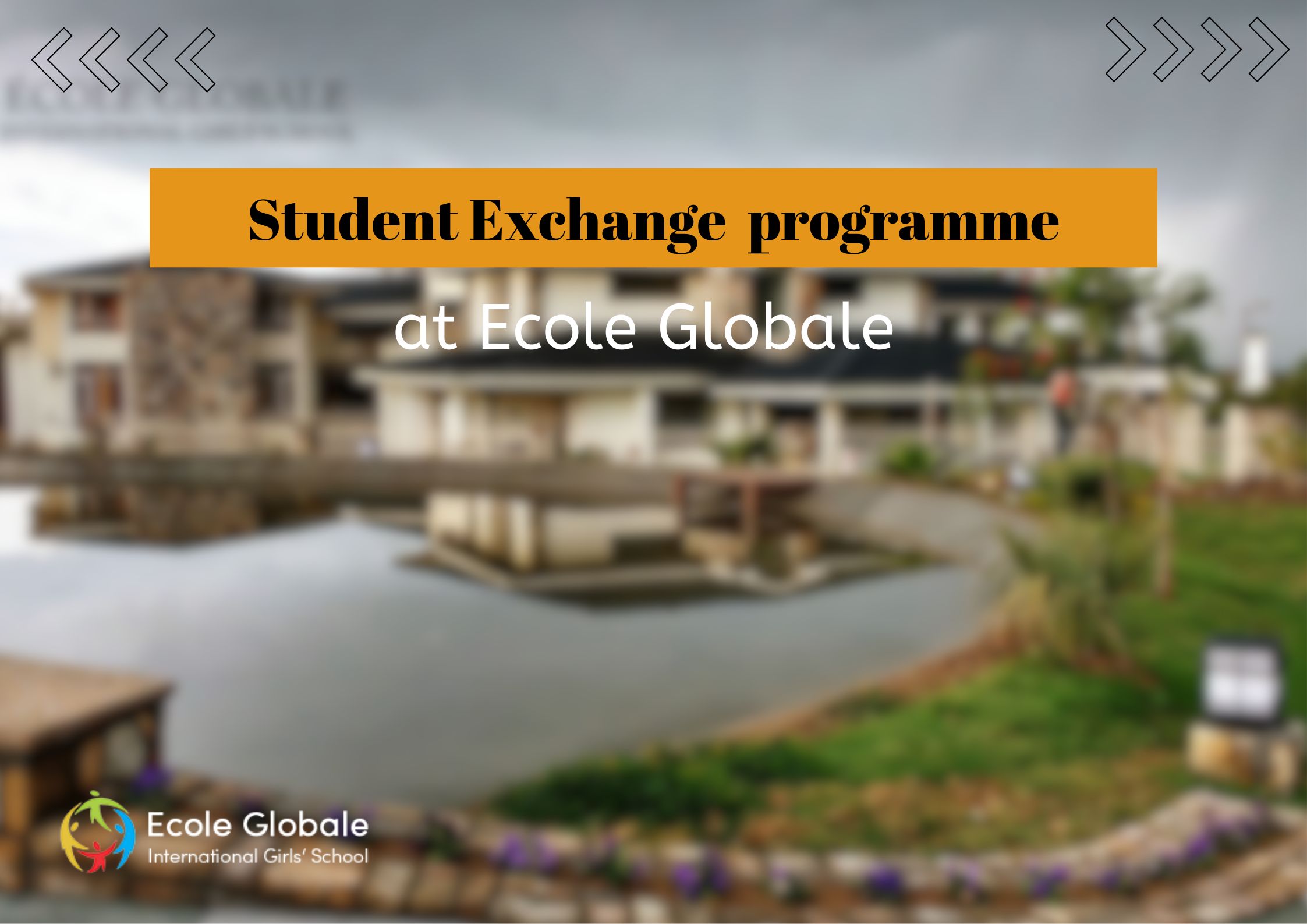 You are currently viewing Student Exchange  programme at Ecole Globale