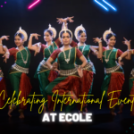 Celebrating International Events: A Year at Ecole Globale