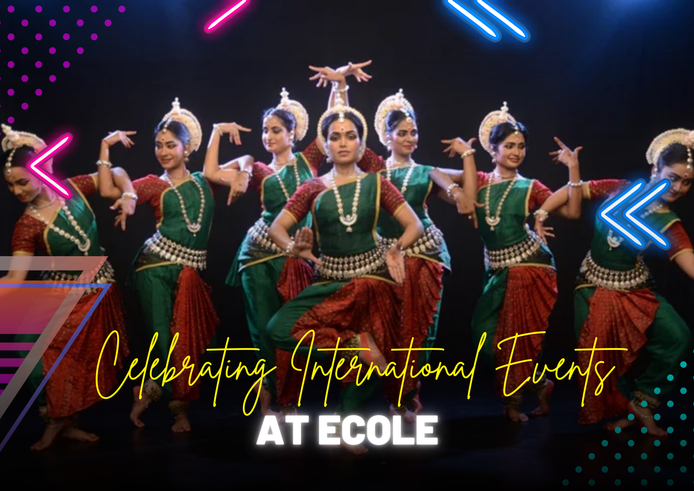 You are currently viewing Celebrating International Events: A Year at Ecole Globale
