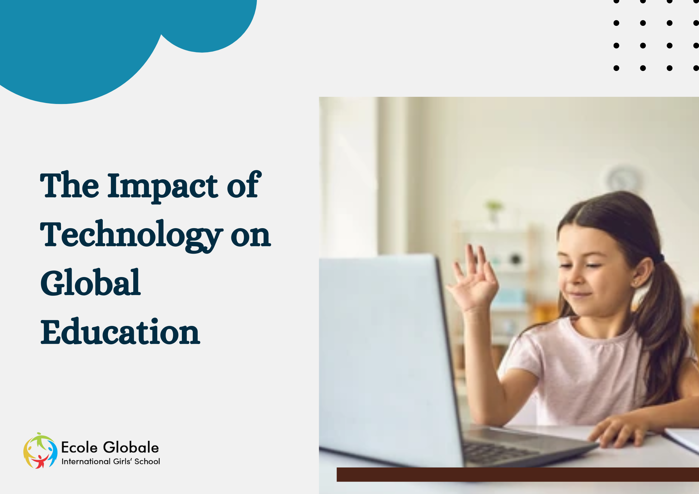 You are currently viewing The Impact of Technology on Global Education: Insights from Ecole Globale