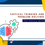 21st-Century Skills: Critical Thinking and Problem-Solving at Ecole Globale